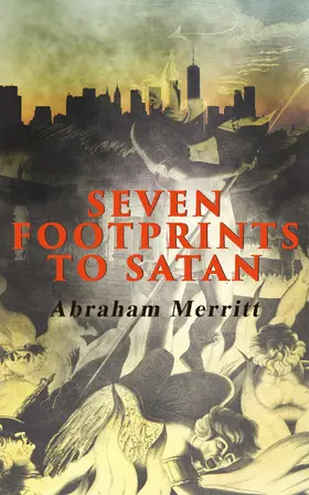 Merritt |  Seven Footprints to Satan | eBook | Sack Fachmedien