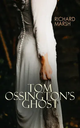 Marsh |  Tom Ossington's Ghost | eBook | Sack Fachmedien