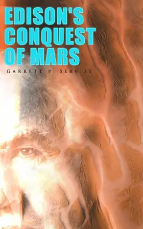 Serviss |  Edison's Conquest of Mars (Annotated) | eBook | Sack Fachmedien