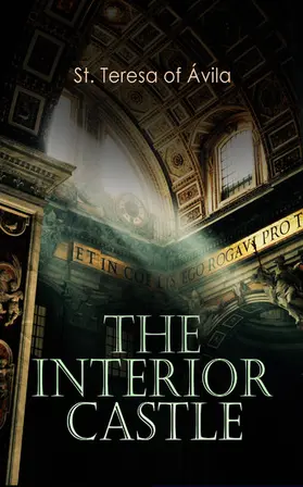 E-Artnow |  The Interior Castle (Annotated) | eBook | Sack Fachmedien
