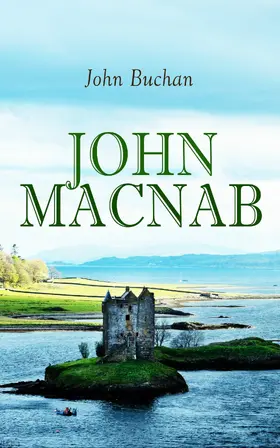 Buchan |  John Macnab (Annotated) | eBook | Sack Fachmedien