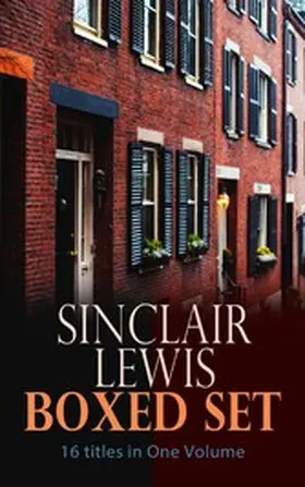 Lewis |  Sinclair Lewis Boxed Set - 16 titles in One Volume | eBook | Sack Fachmedien