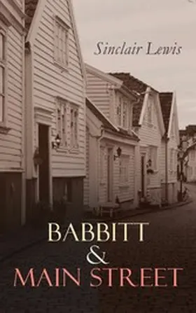 Lewis |  Babbitt & Main Street (Annotated) | eBook | Sack Fachmedien