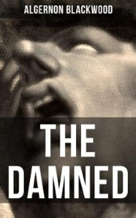 Blackwood |  THE DAMNED | eBook | Sack Fachmedien