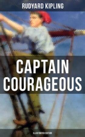 Kipling |  Captain Courageous (Illustrated Edition) | eBook | Sack Fachmedien