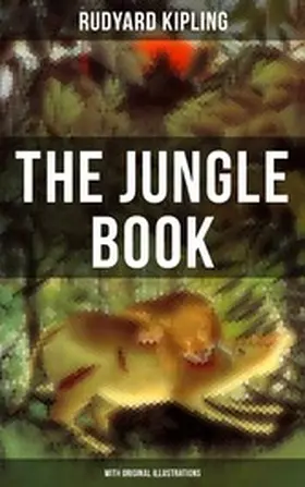 Kipling |  The Jungle Book (With Original Illustrations) | eBook | Sack Fachmedien
