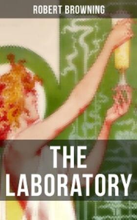 Browning |  THE LABORATORY | eBook | Sack Fachmedien