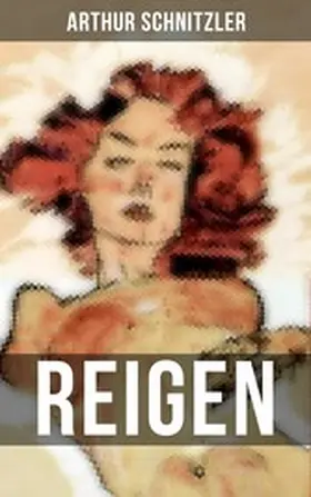 Schnitzler |  REIGEN | eBook | Sack Fachmedien