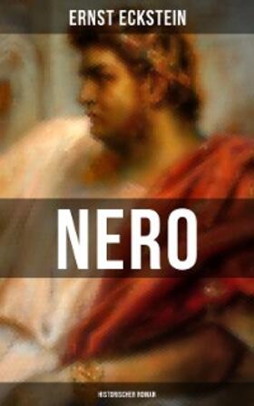 Eckstein |  NERO (Historischer Roman) | eBook | Sack Fachmedien
