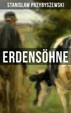 Przybyszewski |  ERDENSÖHNE | eBook | Sack Fachmedien