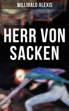 Alexis |  Herr von Sacken | eBook | Sack Fachmedien