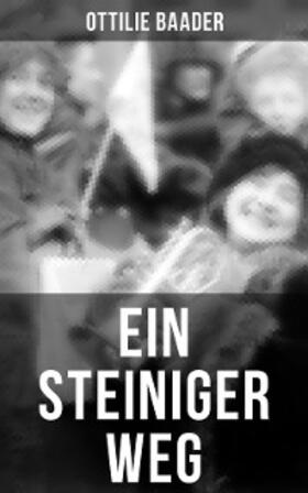 Baader |  Ein steiniger Weg | eBook | Sack Fachmedien
