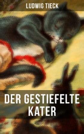 Tieck |  Der gestiefelte Kater | eBook | Sack Fachmedien