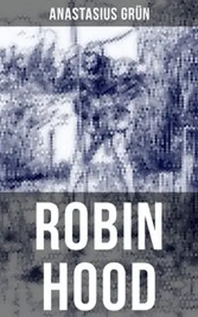 Grün |  Robin Hood | eBook | Sack Fachmedien