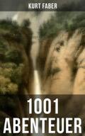 Faber |  1001 Abenteuer | eBook | Sack Fachmedien