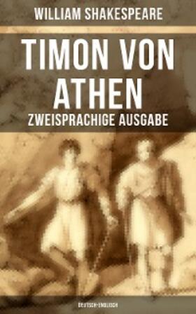 Shakespeare |  Timon von Athen (Zweisprachige Ausgabe: Deutsch-Englisch) | eBook | Sack Fachmedien