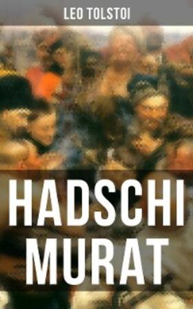 Tolstoi |  Hadschi Murat | eBook | Sack Fachmedien