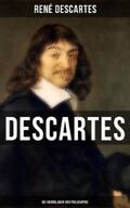 Descartes |  Descartes: Die Grundlagen der Philosophie | eBook | Sack Fachmedien