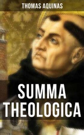 Aquinas |  SUMMA THEOLOGICA | eBook | Sack Fachmedien
