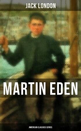 London |  Martin Eden (American Classics Series) | eBook | Sack Fachmedien