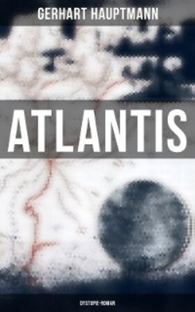 Hauptmann |  Atlantis (Dystopie-Roman) | eBook | Sack Fachmedien