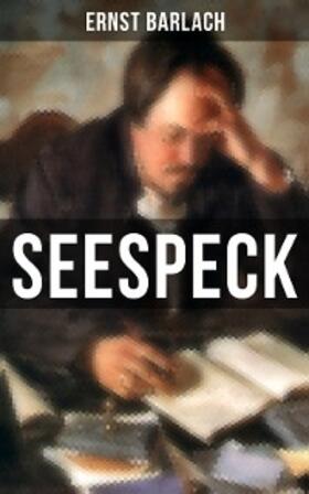 Barlach |  Seespeck | eBook | Sack Fachmedien