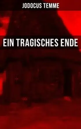 Temme |  Ein tragisches Ende | eBook | Sack Fachmedien