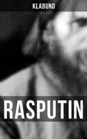 Klabund |  Rasputin | eBook | Sack Fachmedien