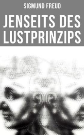 Freud | Sigmund Freud: Jenseits des Lustprinzips | E-Book | sack.de