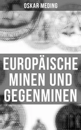 Meding |  Europäische Minen und Gegenminen | eBook | Sack Fachmedien