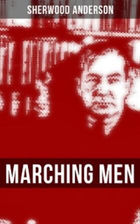 Anderson |  MARCHING MEN | eBook | Sack Fachmedien