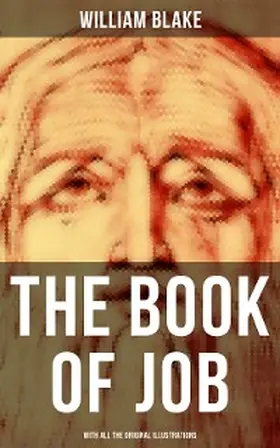 Blake |  The Book of Job (With All the Original Illustrations) | eBook | Sack Fachmedien