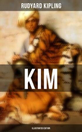 Kipling |  Kim (Illustrated Edition) | eBook | Sack Fachmedien