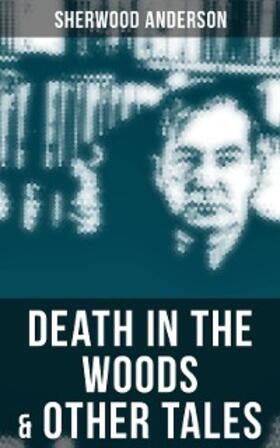Anderson | Death in the Woods & Other Tales | E-Book | www.sack.de