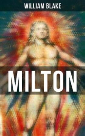 Blake |  MILTON | eBook | Sack Fachmedien