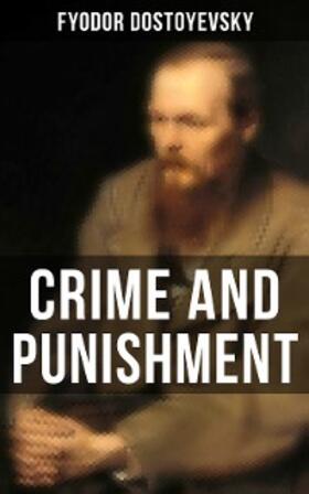 Dostoyevsky |  Crime and Punishment | eBook | Sack Fachmedien