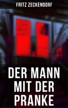 Zeckendorf |  Der Mann mit der Pranke | eBook | Sack Fachmedien