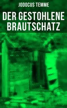 Temme |  Der gestohlene Brautschatz | eBook | Sack Fachmedien