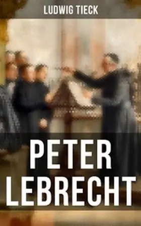 Tieck |  Peter Lebrecht | eBook | Sack Fachmedien