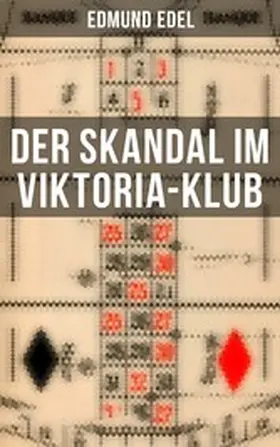 Edel |  Der Skandal im Viktoria-Klub | eBook | Sack Fachmedien