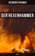 Kramer |  Der Hexenhammer (Band 1-3) | eBook | Sack Fachmedien