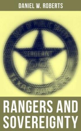 Roberts |  Rangers and Sovereignty | eBook | Sack Fachmedien
