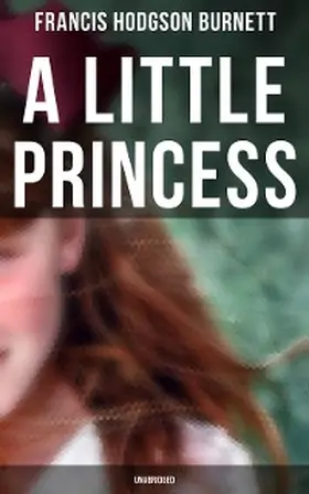 Burnett |  A Little Princess (Unabridged) | eBook | Sack Fachmedien