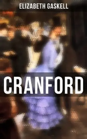Gaskell |  Cranford | eBook | Sack Fachmedien