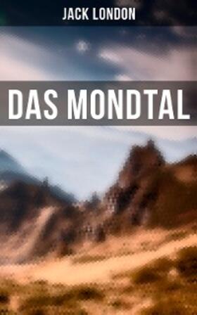 London |  Das Mondtal | eBook | Sack Fachmedien