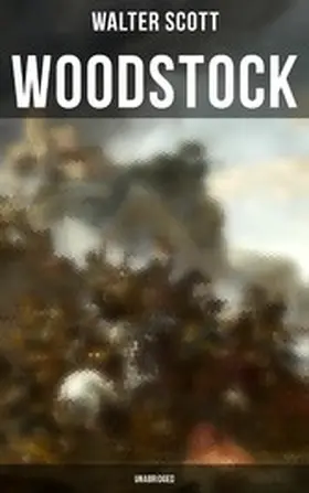 Scott |  Woodstock (Unabridged) | eBook | Sack Fachmedien