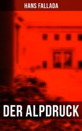 Fallada |  Der Alpdruck | eBook | Sack Fachmedien
