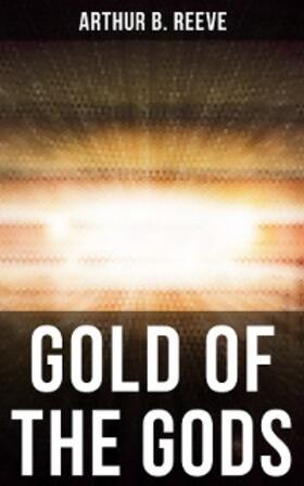 Reeve |  GOLD OF THE GODS | eBook | Sack Fachmedien