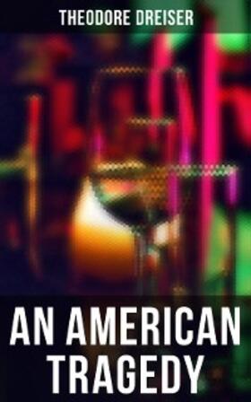 Dreiser |  AN AMERICAN TRAGEDY | eBook | Sack Fachmedien