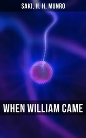 Munro |  WHEN WILLIAM CAME | eBook | Sack Fachmedien